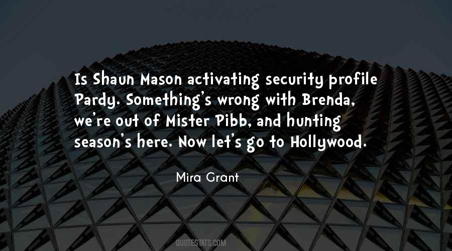 Mister Mister Quotes #516253