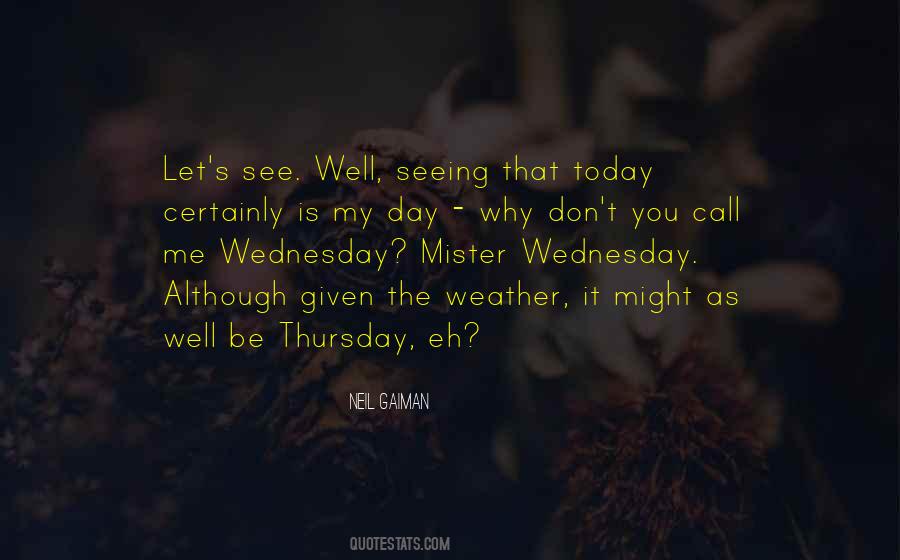 Mister Mister Quotes #757690