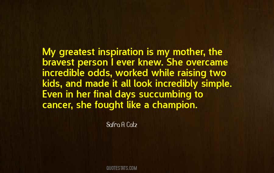 Fought Cancer Quotes #1061283