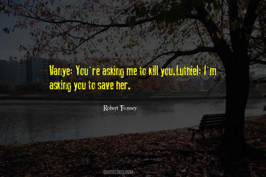 Save Her Quotes #5160