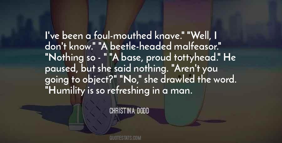 Foul Mouthed Quotes #1782008