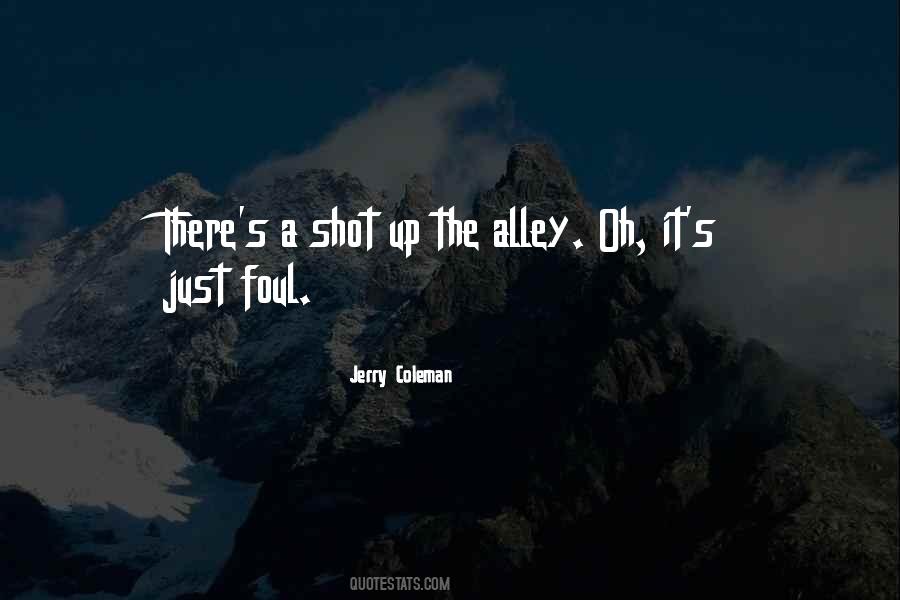 Foul Shot Quotes #616693