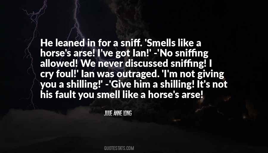 Foul Smell Quotes #1142492