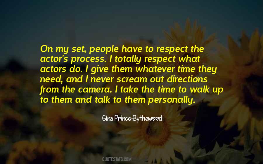 Give Respect To Get Respect Quotes #1121323