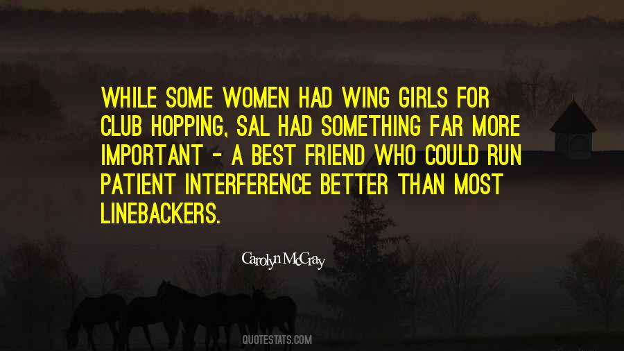 Most Important Friend Quotes #601352