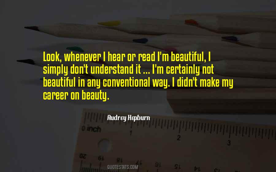 Audrey Hepburn Beauty Quotes #241472