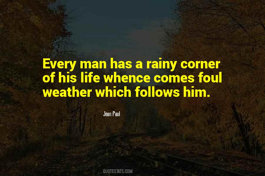 Foul Weather Quotes #1217322