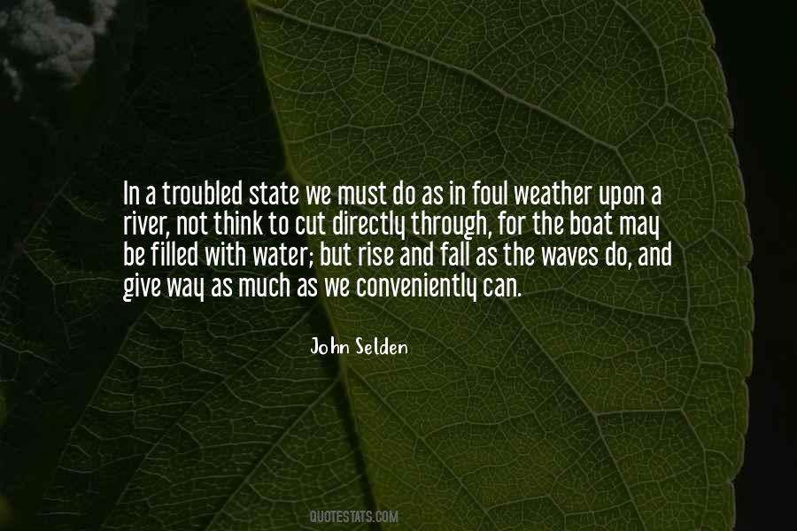 Foul Weather Quotes #1242883