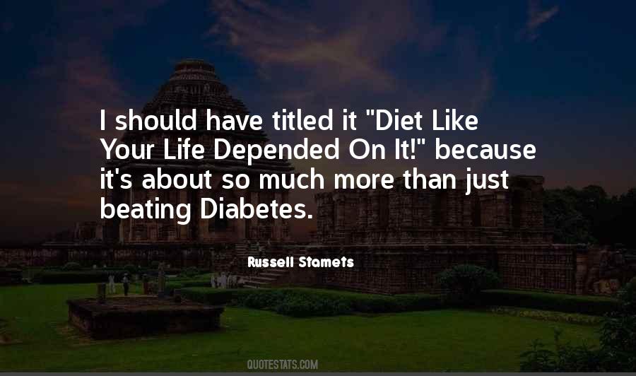 Diabetes Diet Quotes #1111385