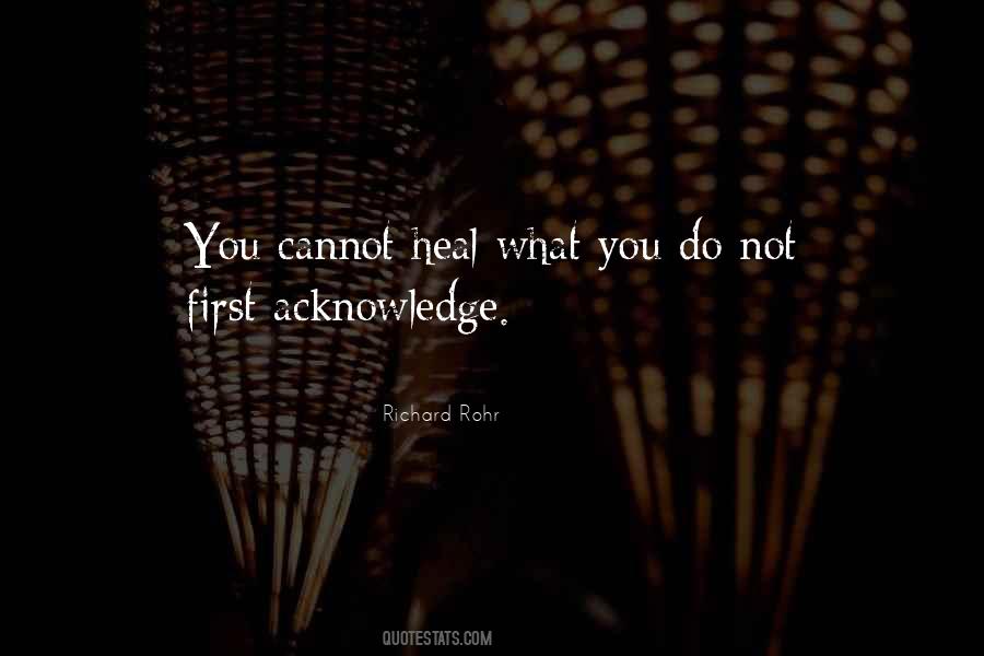 Heal First Quotes #1327854