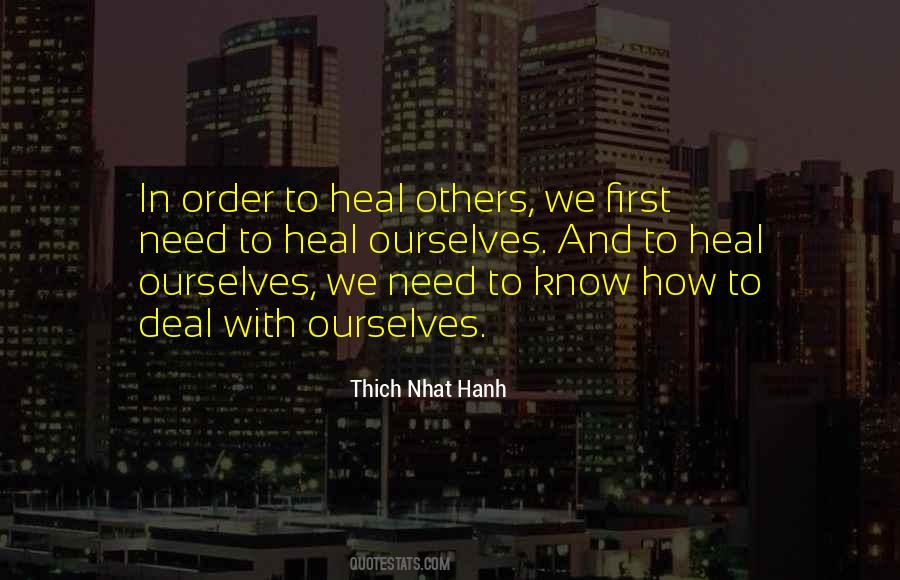 Heal First Quotes #1533393