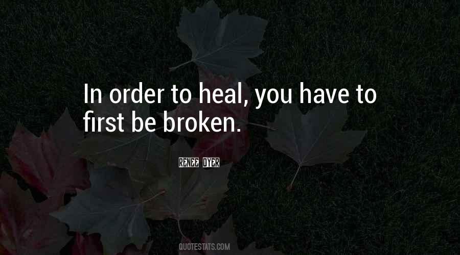Heal First Quotes #924988