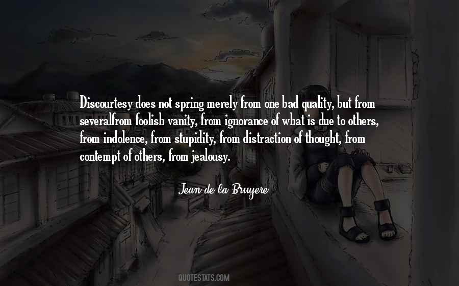 Quotes About Not Quality #714767