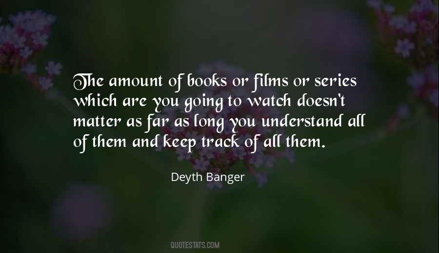 Quotes About Books And Films #1364089