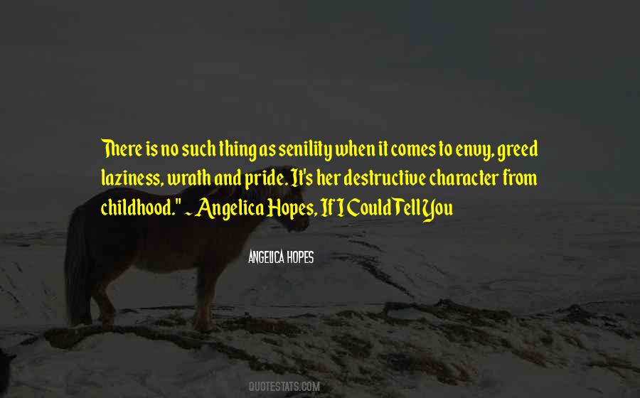 Greed And Envy Quotes #1004374