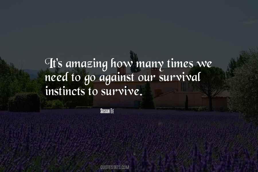 Amazing Times Quotes #1405943