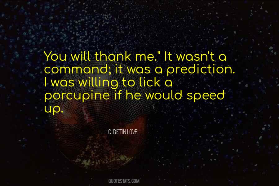 Thank Me Quotes #1748687
