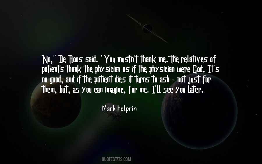 Thank Me Quotes #1824510