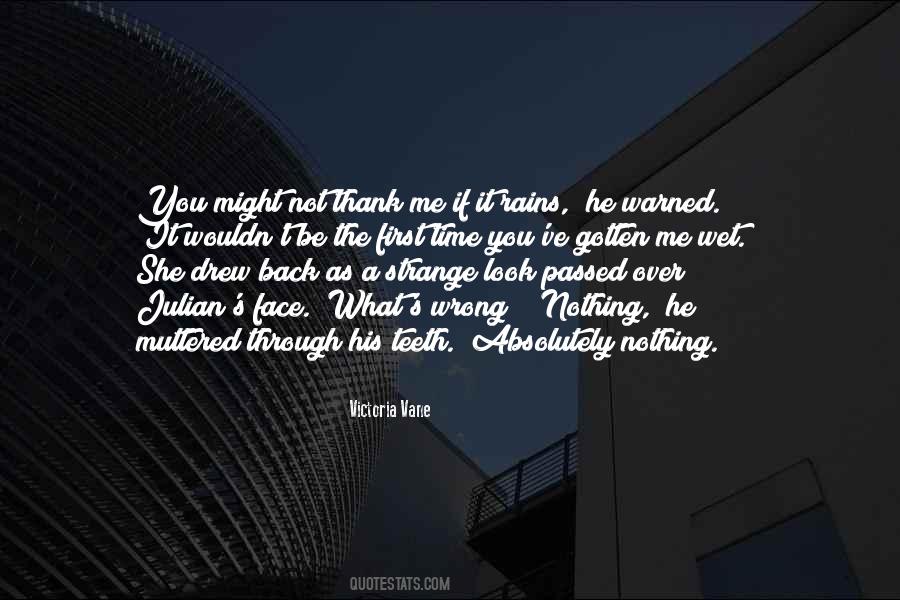 Thank Me Quotes #702966