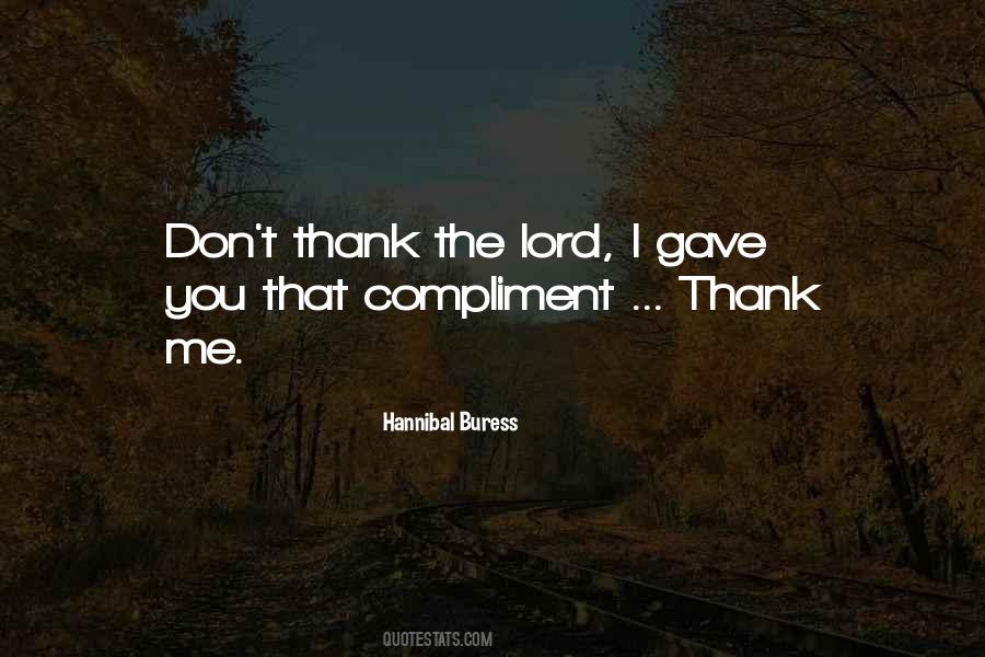 Thank Me Quotes #78182