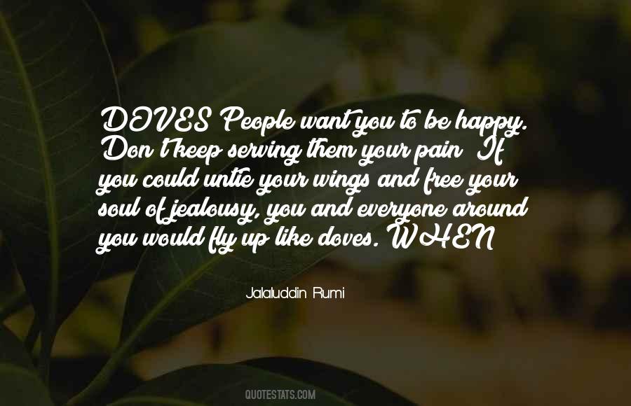 When You Want To Fly Quotes #1573794