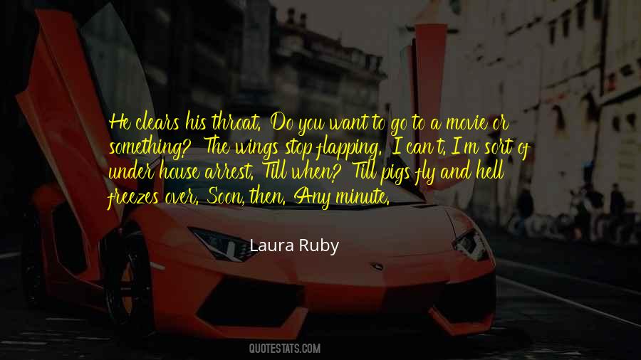 When You Want To Fly Quotes #1743491
