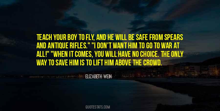 When You Want To Fly Quotes #708853