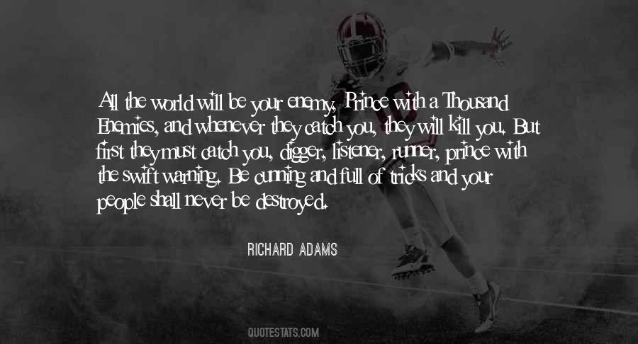 Kill Your Enemies Quotes #920664