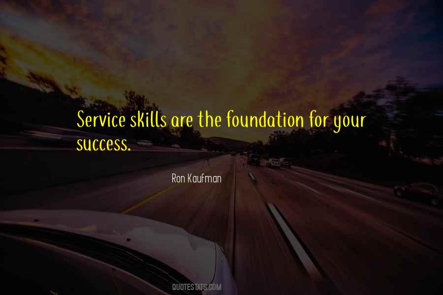 Foundation For Success Quotes #1429875