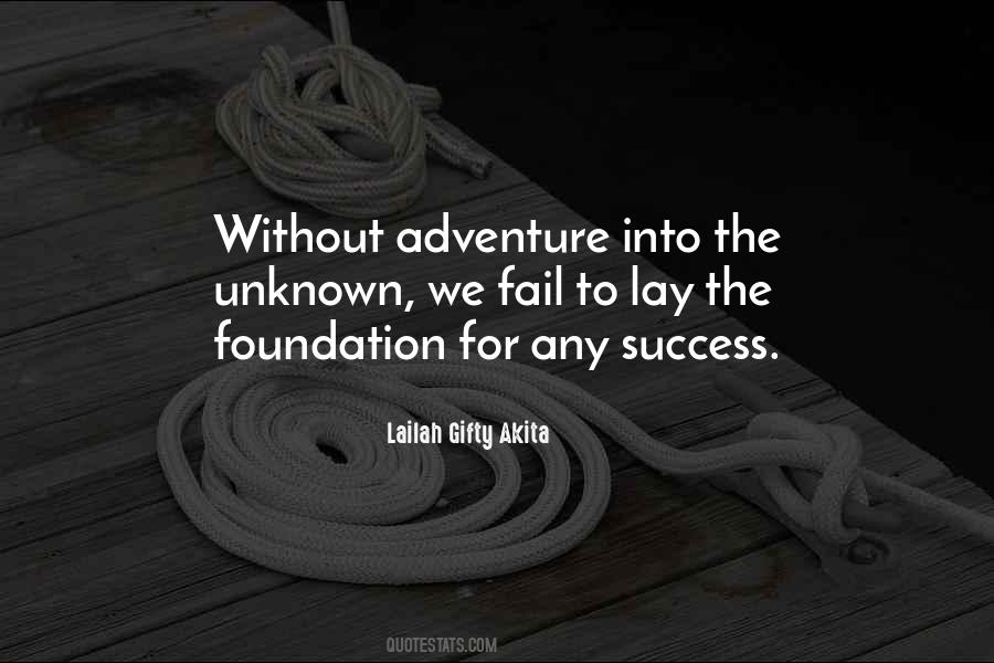 Foundation For Success Quotes #1622916