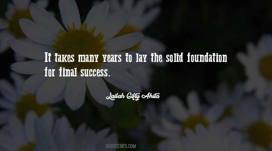 Foundation For Success Quotes #319076