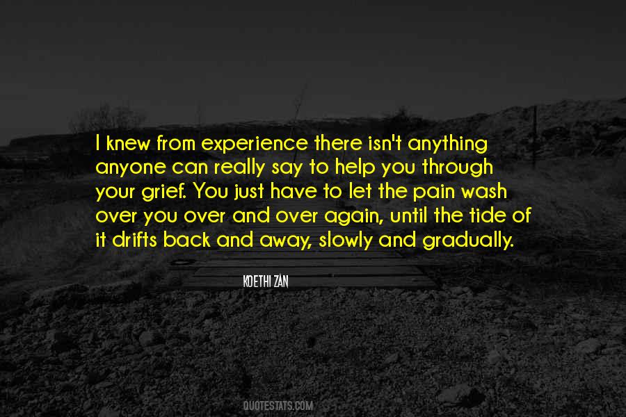 Over Pain Quotes #798391