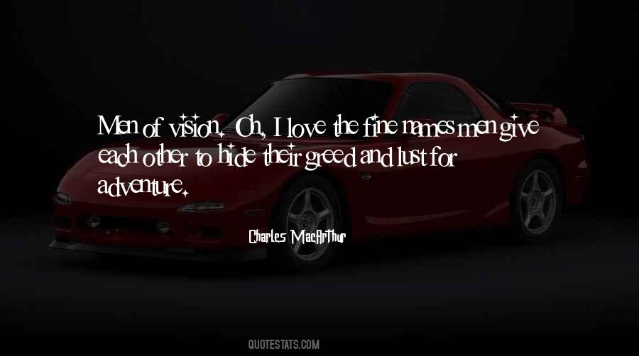 Greed And Lust Quotes #1778159