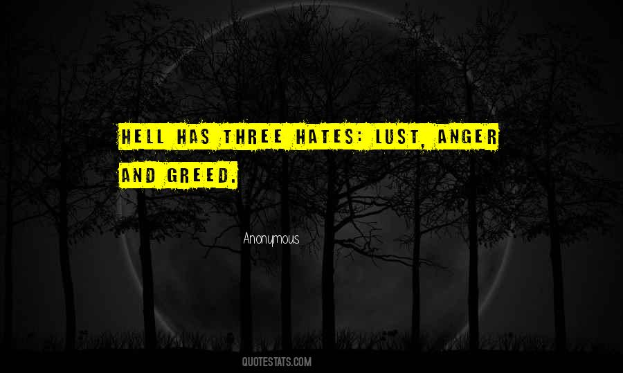 Greed And Lust Quotes #923640