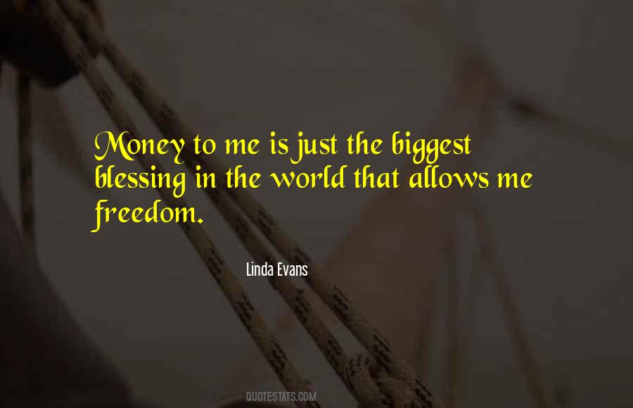 Money Is Just Money Quotes #1366857