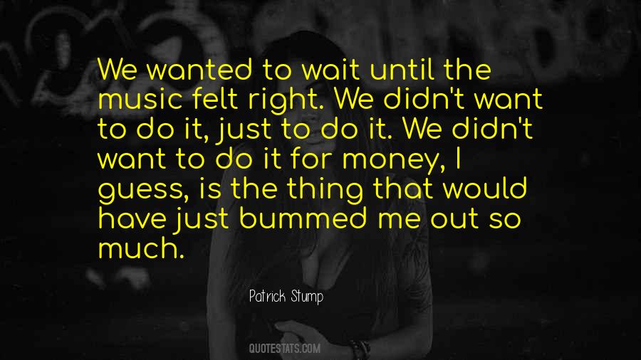 Money Is Just Money Quotes #1404477