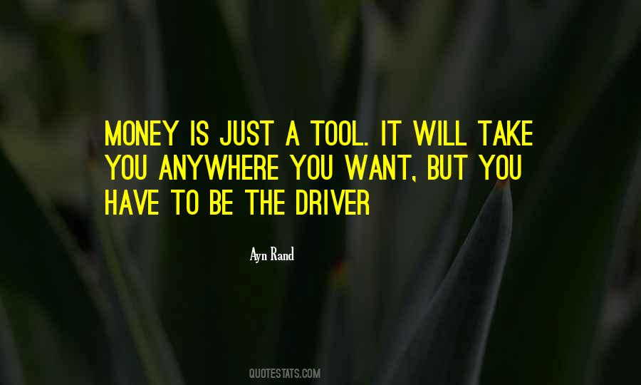 Money Is Just Money Quotes #1608837