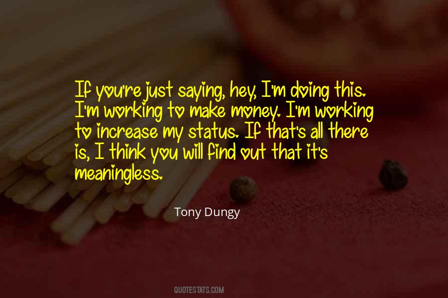 Money Is Just Money Quotes #403495