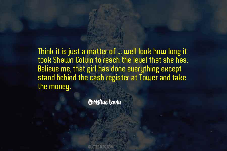 Money Is Just Money Quotes #714927