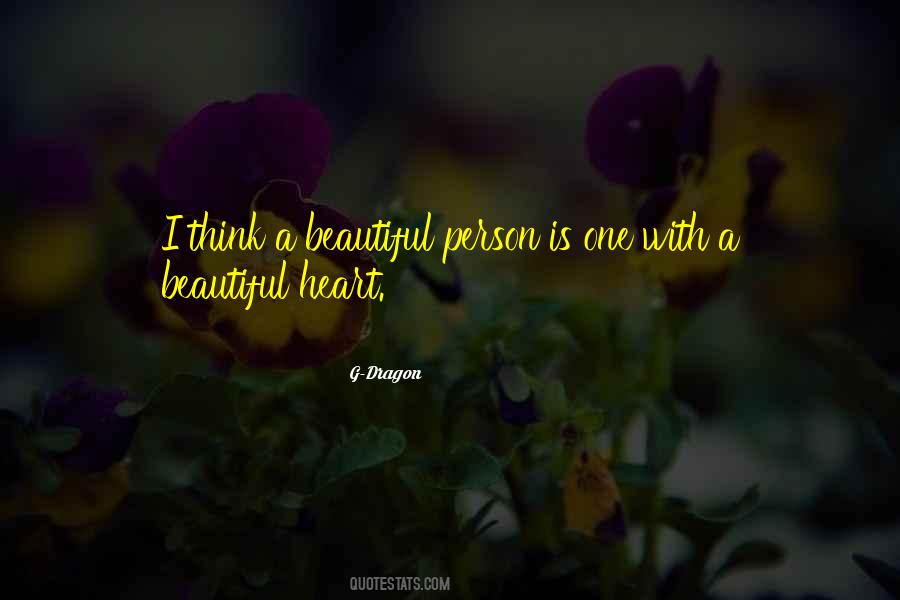 A Beautiful Person Is Quotes #1551169