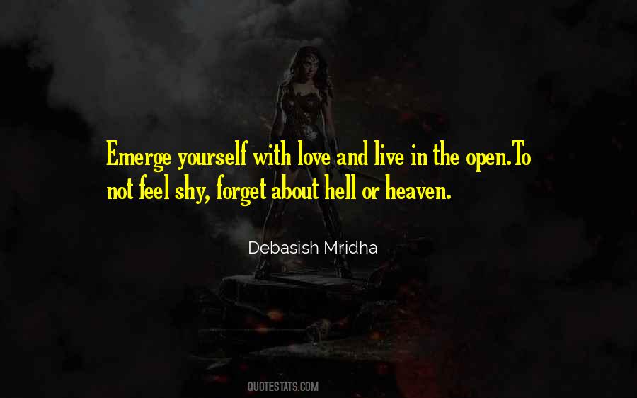 Live Life Love Yourself Quotes #1309911