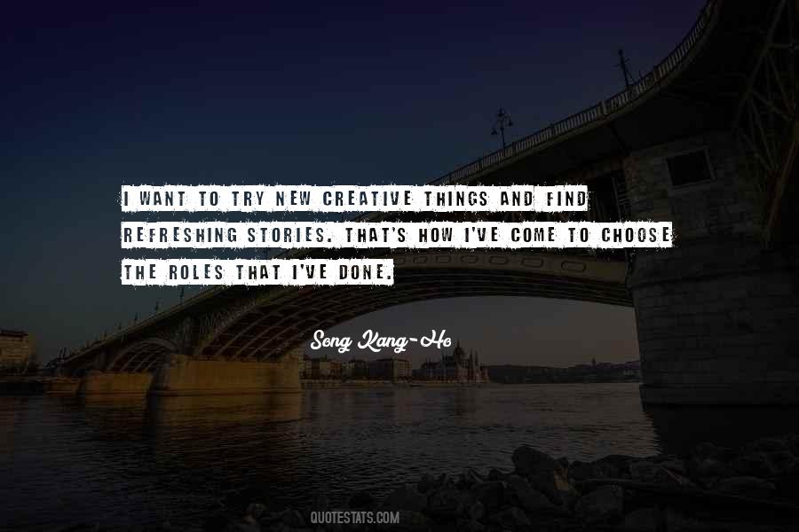 Creative Things Quotes #1282655