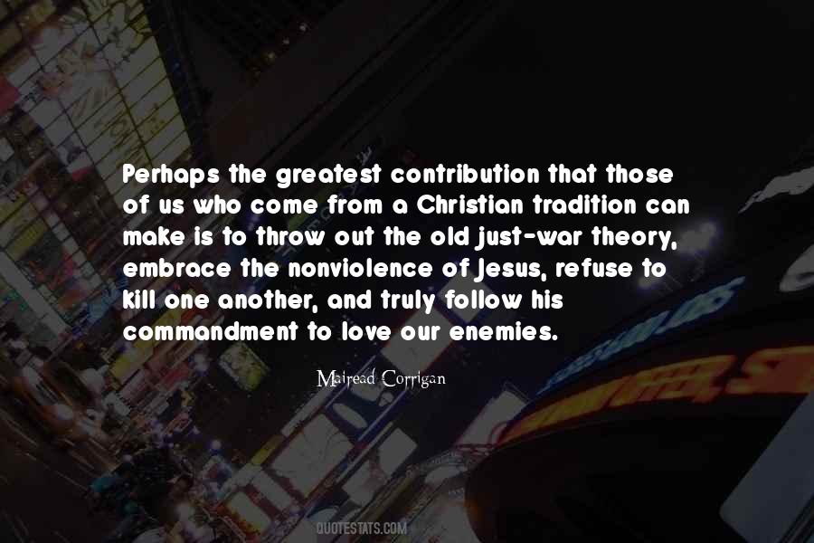 Quotes About The Greatest Commandment #1340524