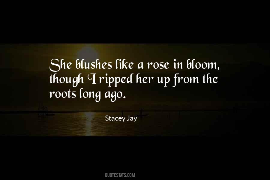 In Bloom Quotes #1363503