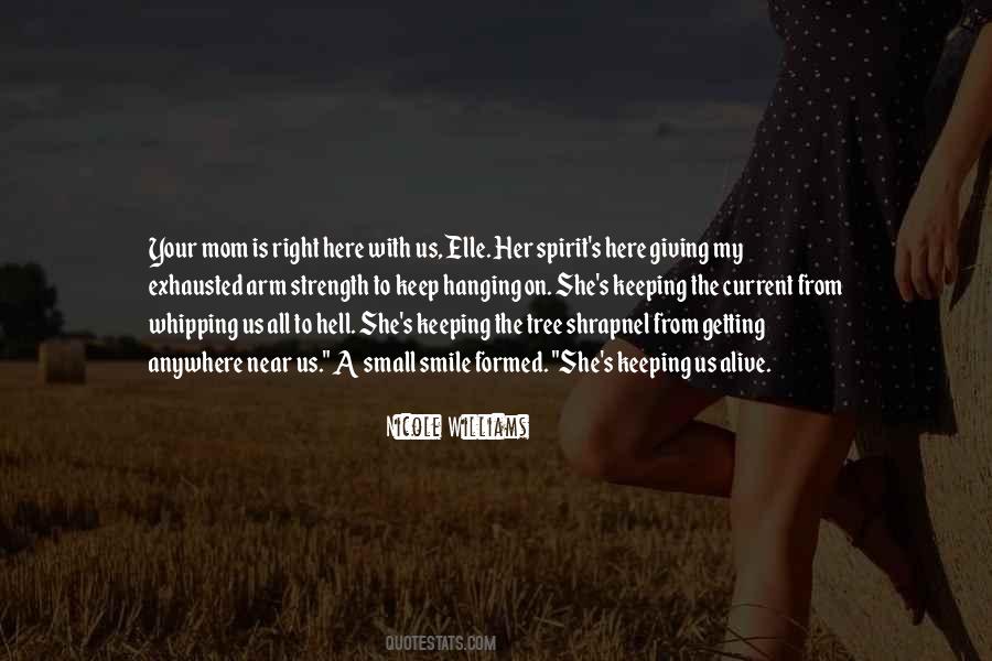 Smile Mom Quotes #1565968