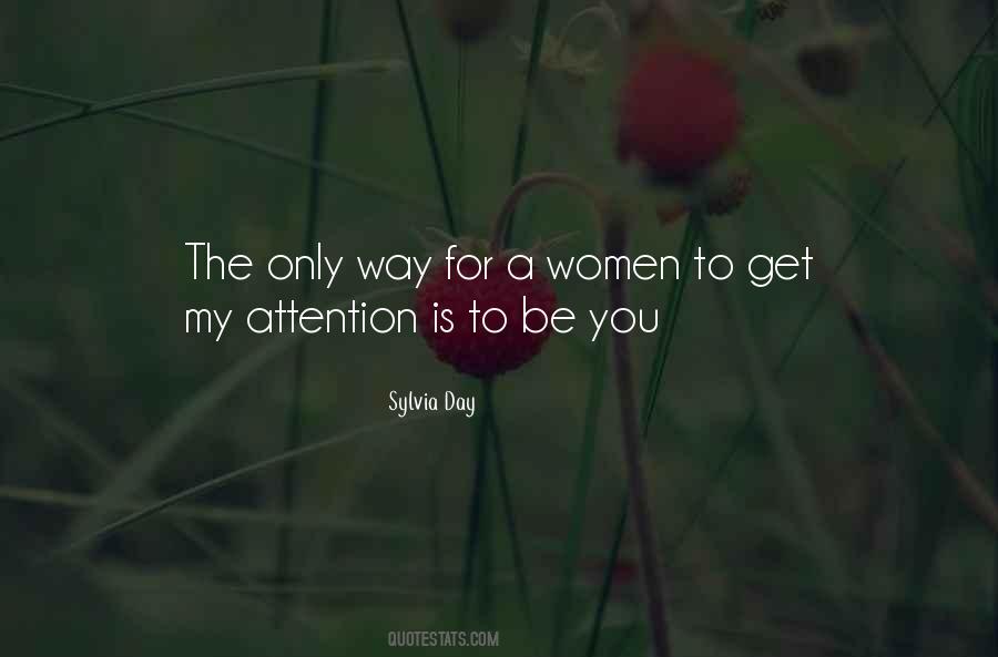 My Attention Quotes #1209330