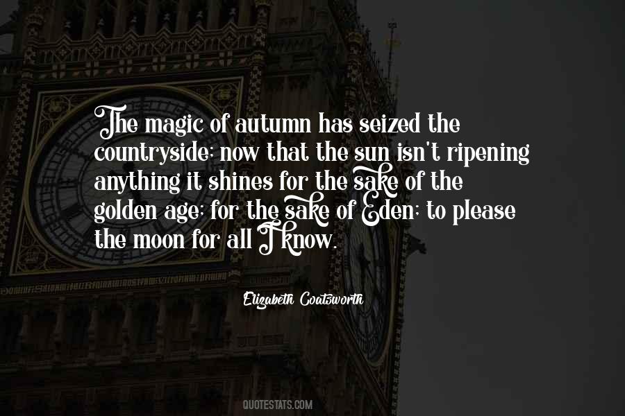 Quotes About Golden Autumn #1303435