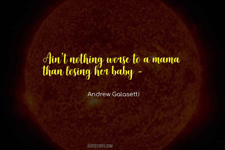 My Baby Mama Quotes #1318171