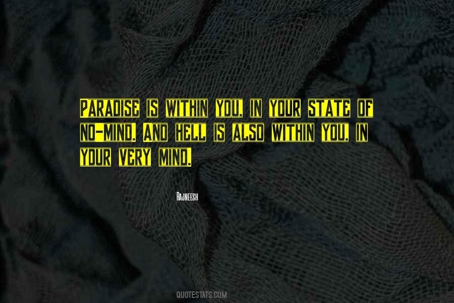 Paradise Is A State Of Mind Quotes #1302618