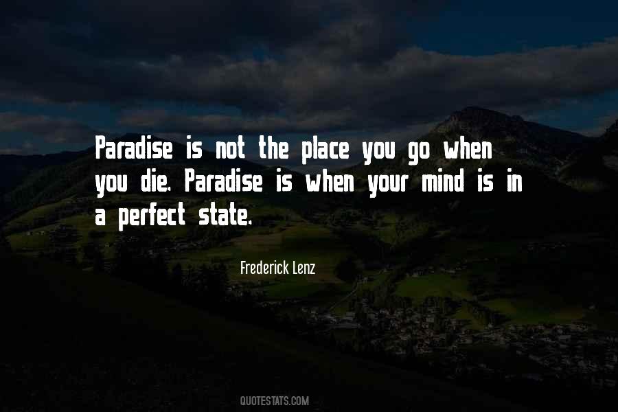 Paradise Is A State Of Mind Quotes #749741